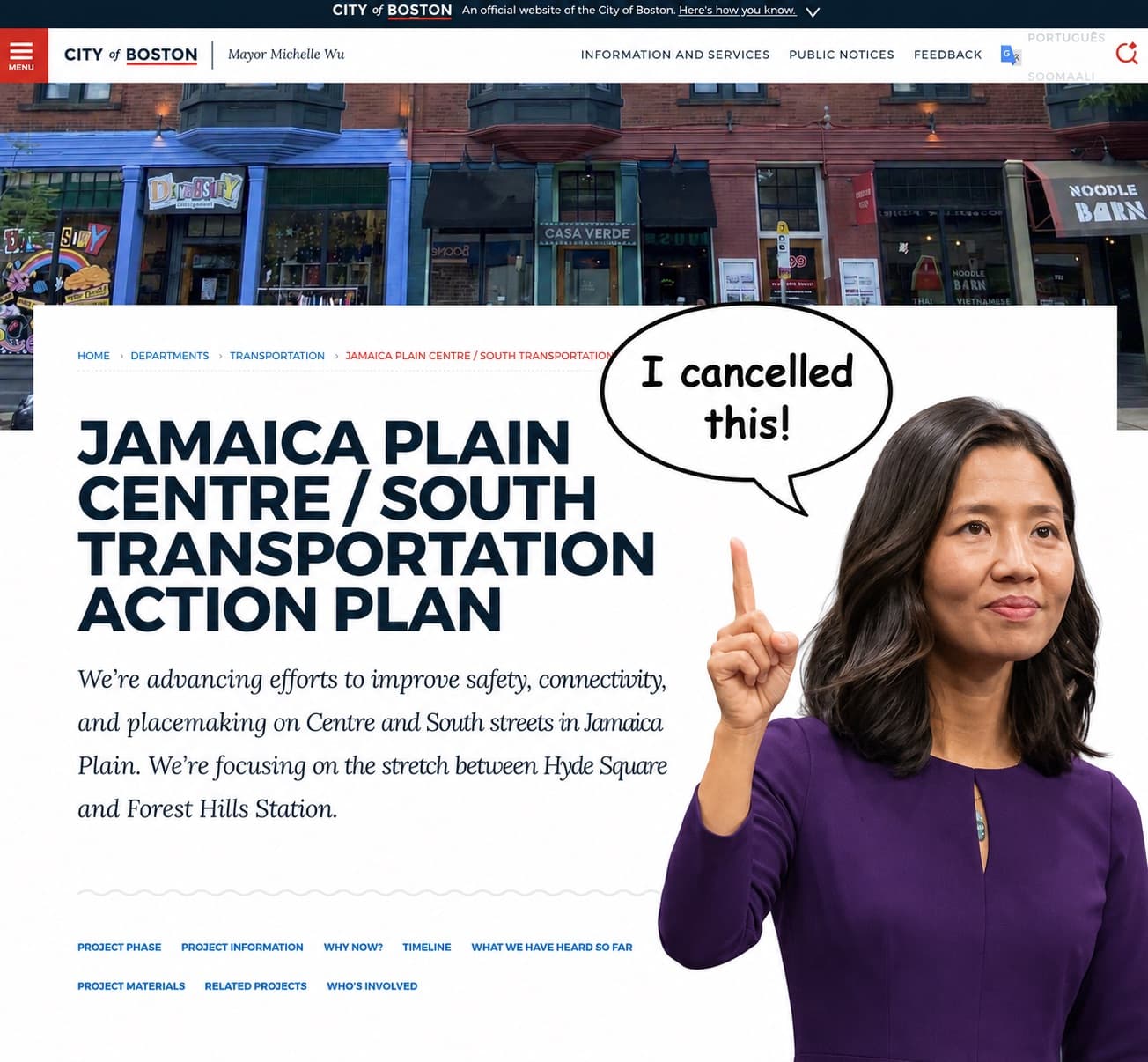 Screenshot of the City of Boston's Jamaica Plain Centre/South Transportation Action Plan page with Mayor Wu added next to a speech bubble reading 'I cancelled this!'